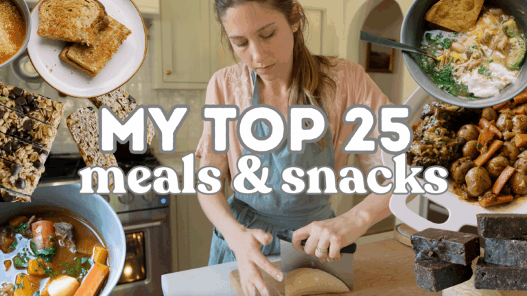 My Top 25 Favorite Meals & Snacks (from the past year)